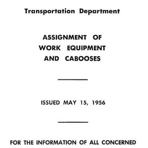 NYNH&H 1956-05-15 Work Equipment & Caboose Assignment NYNH&H 1956-05-15 Work Equipment & Caboose Assignment